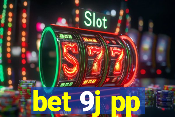 bet 9j pp